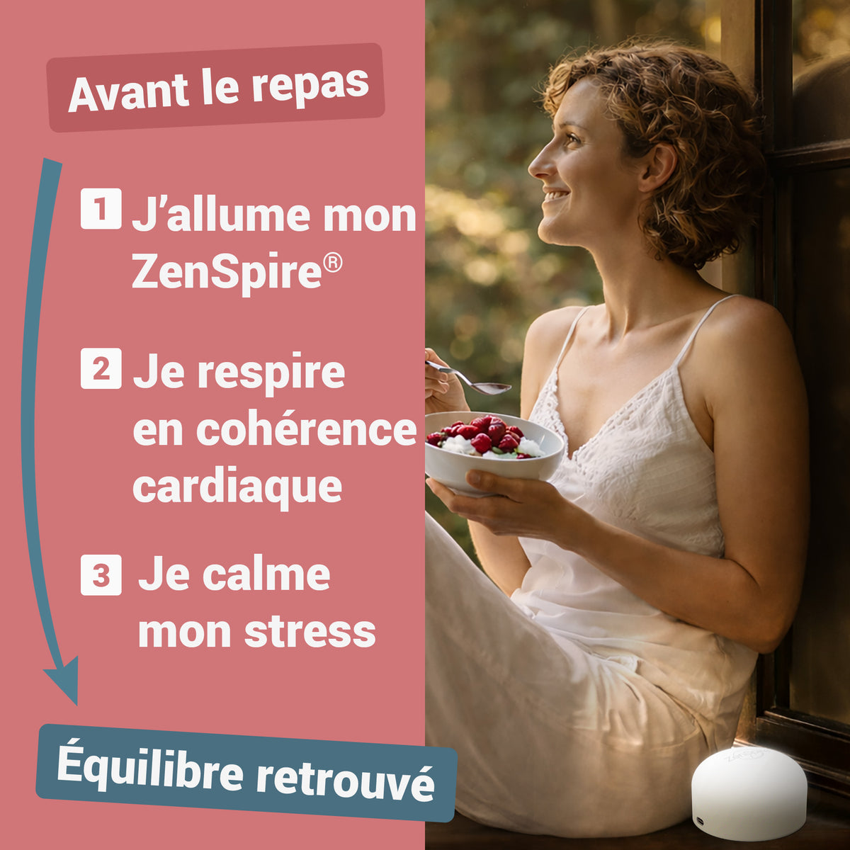 Femme qui respire avant le repas, un bol de fruits rouges en main et un ZenSpire + à côté d’elle